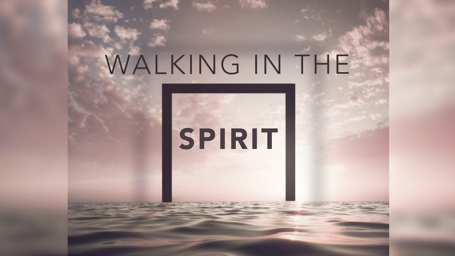 Walking In The Spirit - Part 1 - CrossBridge Community Church