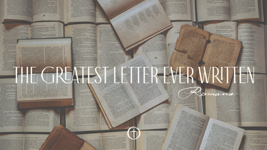 romans, greatest letter ever written