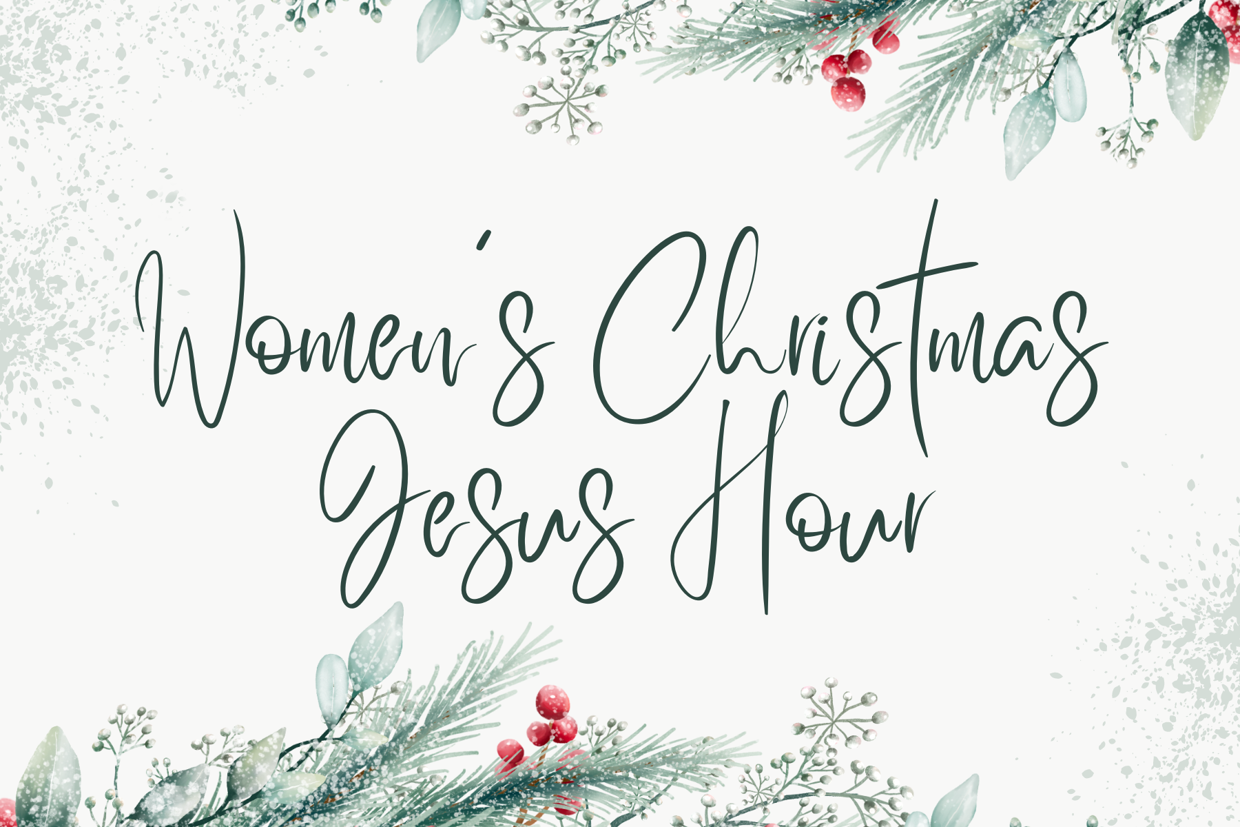 Women's Christmas Jesus Hour