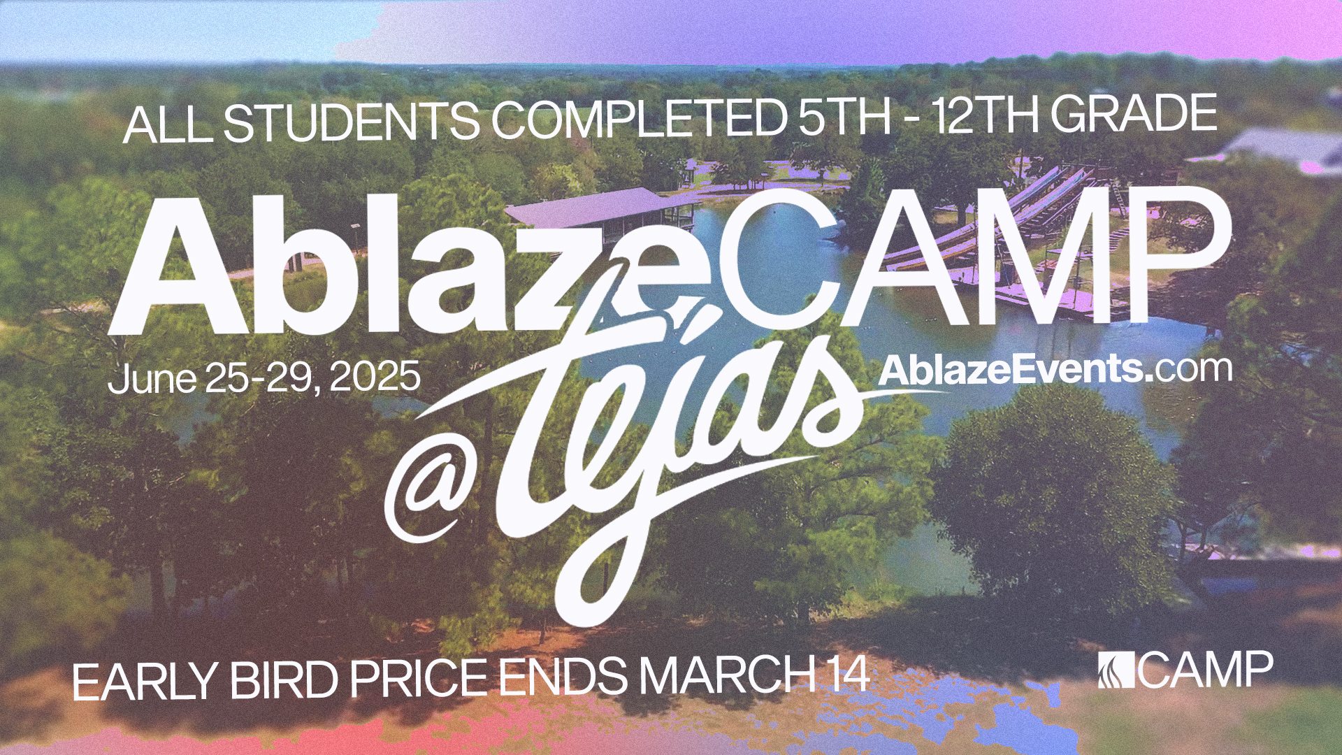 Ablaze Camp 2025