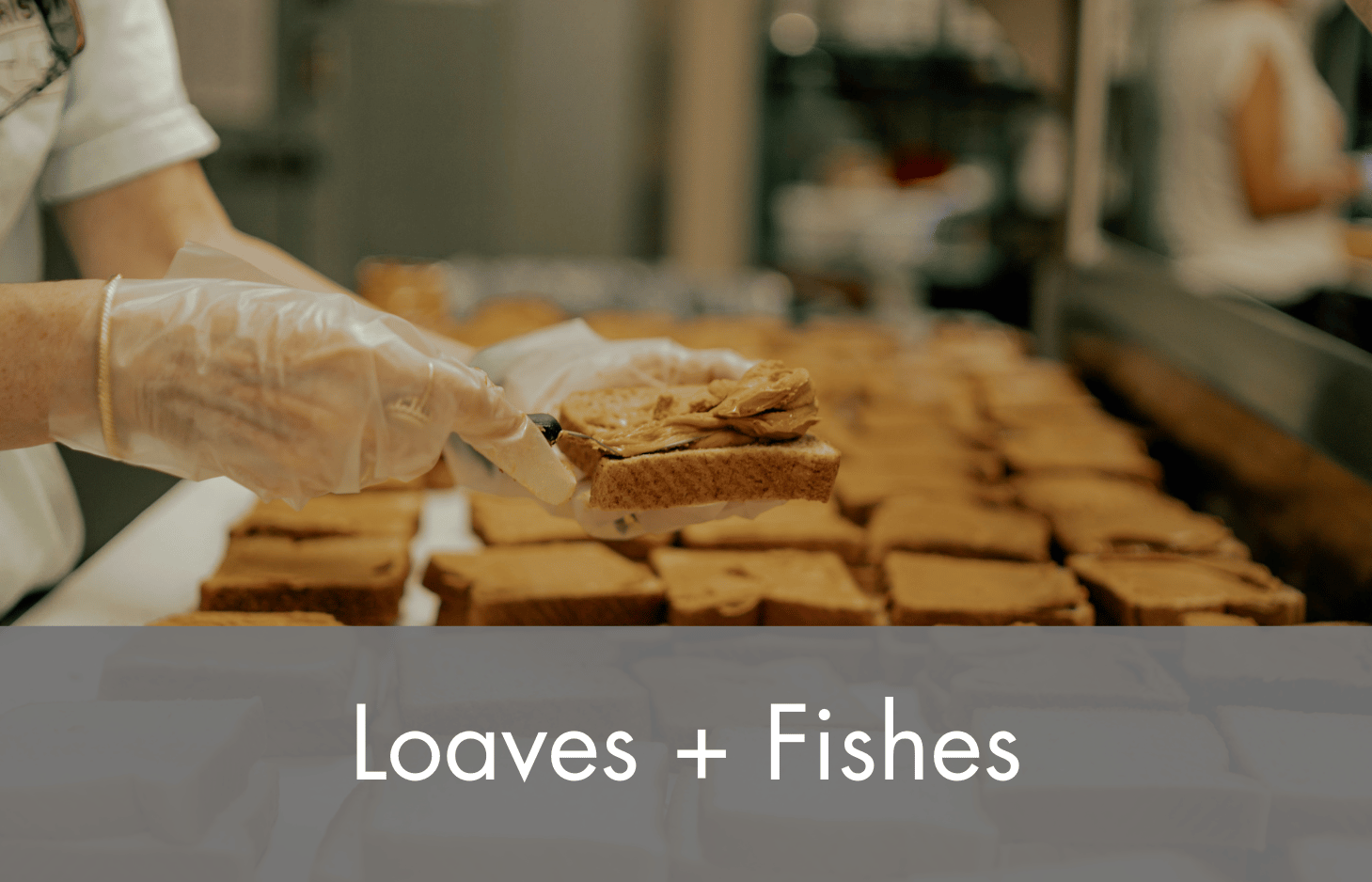 Loaves and Fishes