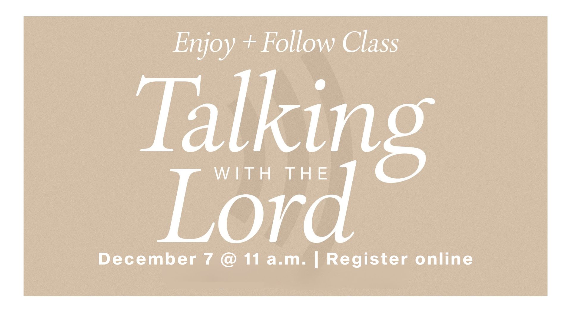 Talking with the Lord