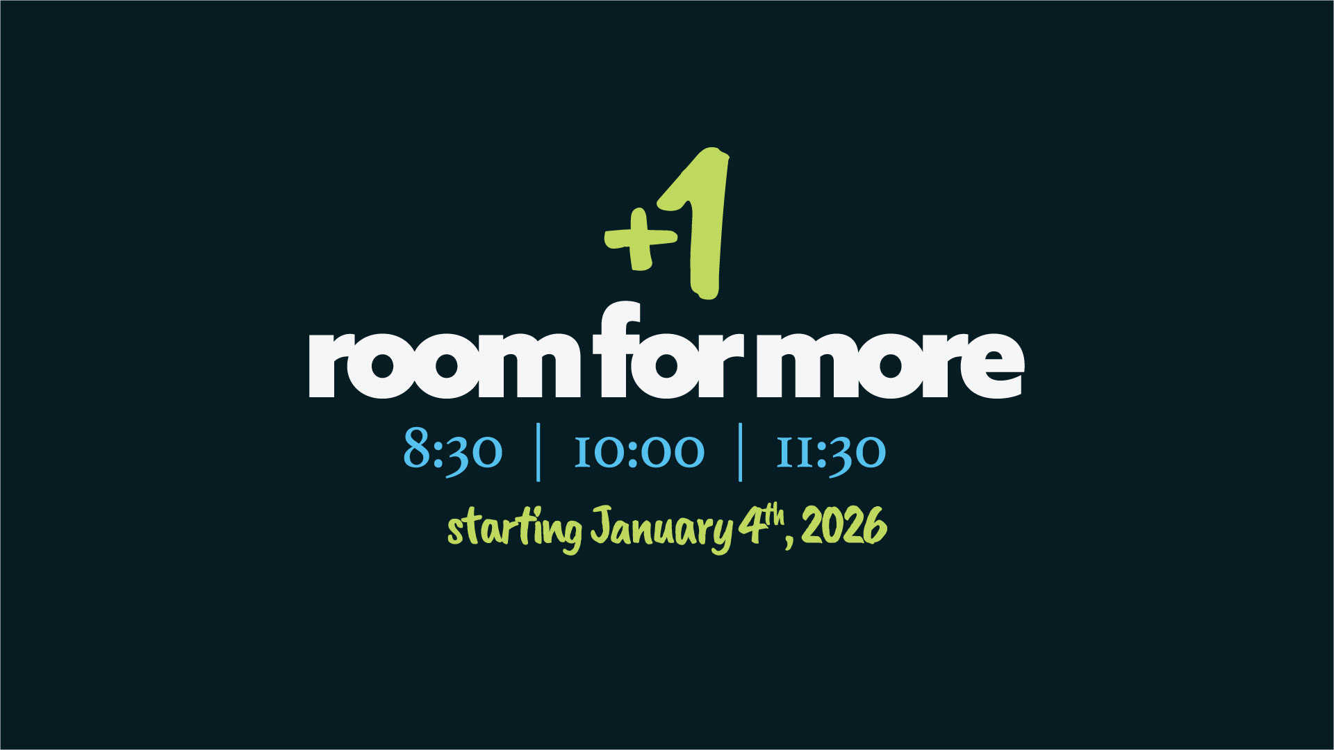 Room for More; Three services